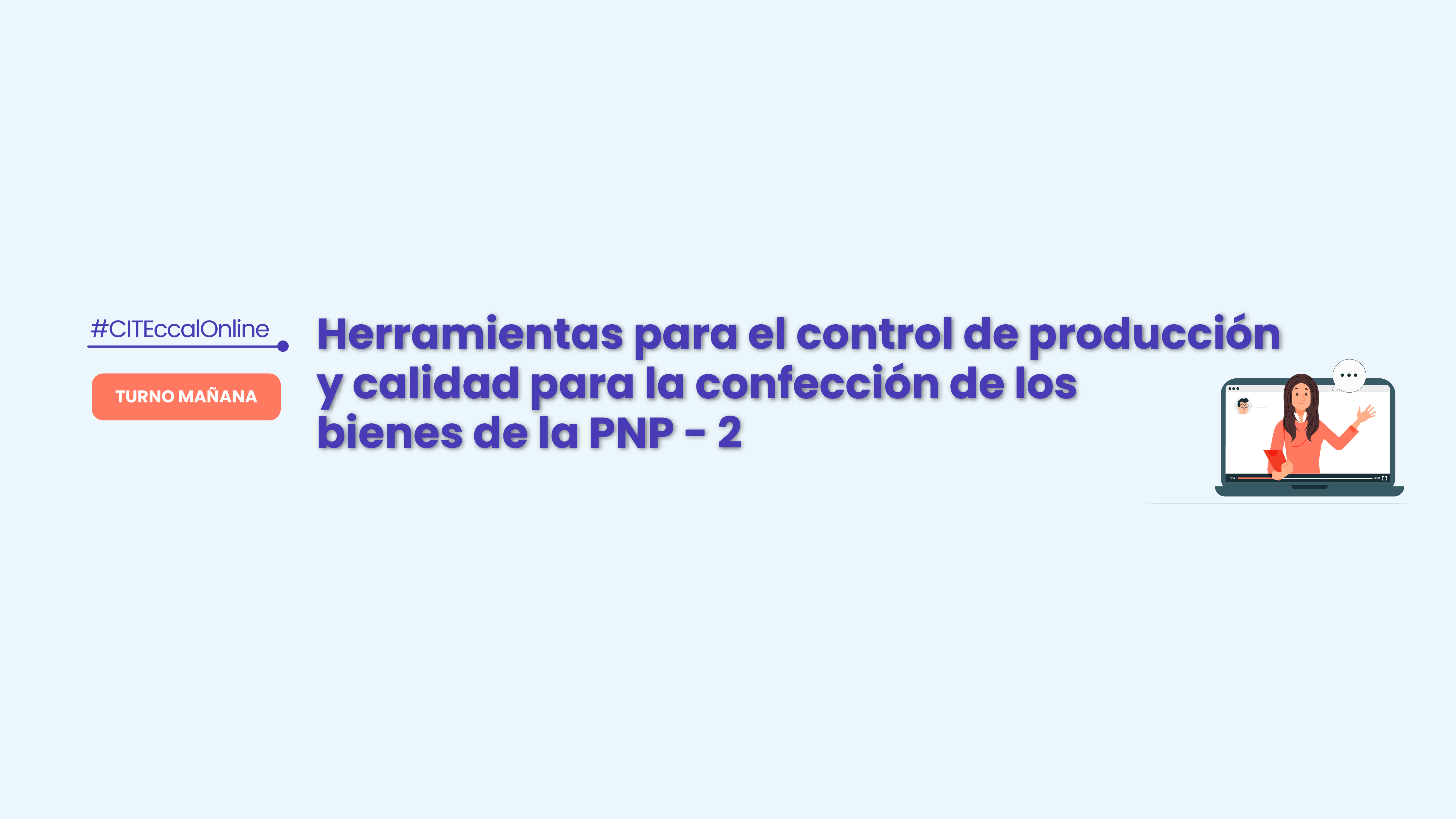 HERRAMIENTAS PARA EL CONTROL DE PRODUCCIÓN Y CALIDAD PARA LA CONFECCIÓN DE LOS BIENES DE LA PNP - 2